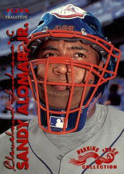 1999 Fleer Tradition - Warning Track Collection #318W Sandy Alomar Jr. Front