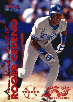 1999 Fleer Tradition - Warning Track Collection #384W Roger Cedeno Front
