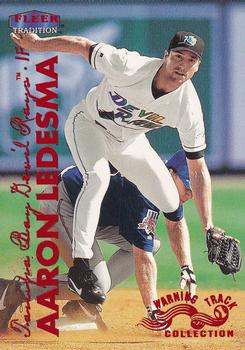1999 Fleer Tradition - Warning Track Collection #413W Aaron Ledesma Front