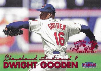 1999 Fleer Tradition - Warning Track Collection #461W Dwight Gooden Front