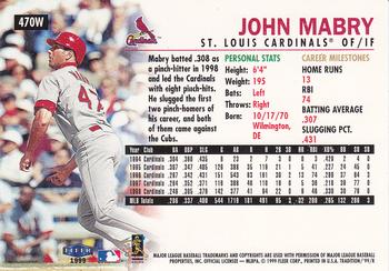 1999 Fleer Tradition - Warning Track Collection #470W John Mabry Back
