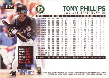 1999 Fleer Tradition - Warning Track Collection #512W Tony Phillips Back