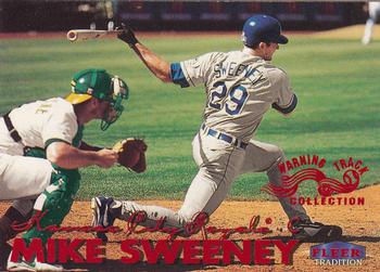 1999 Fleer Tradition - Warning Track Collection #516W Mike Sweeney Front