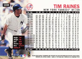 1999 Fleer Tradition - Warning Track Collection #535W Tim Raines Back