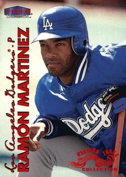 1999 Fleer Tradition - Warning Track Collection #543W Ramon Martinez Front