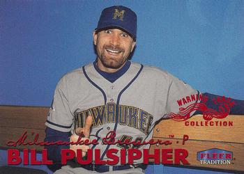 1999 Fleer Tradition - Warning Track Collection #548W Bill Pulsipher Front