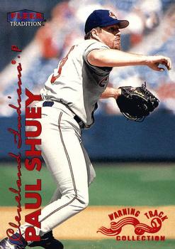 1999 Fleer Tradition - Warning Track Collection #555W Paul Shuey Front