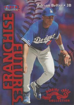 1999 Fleer Tradition - Warning Track Collection #576W Adrian Beltre Front
