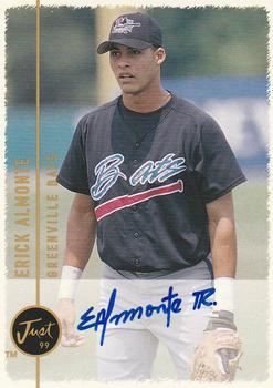 1999 Just - Autographs #NNO Erick Almonte Front