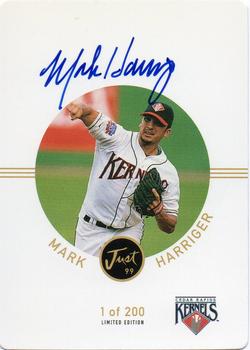 1999 Just - Autographs Die Cuts #NNO Mark Harriger Front