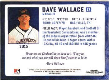 2015 Grandstand Akron RubberDucks #NNO Dave Wallace Back