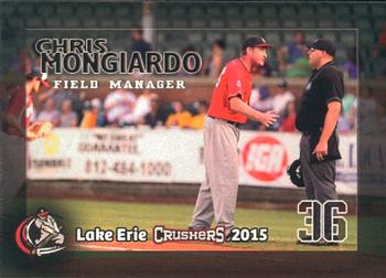 2015 Lake Erie Crushers #NNO Chris Mongiardo Front