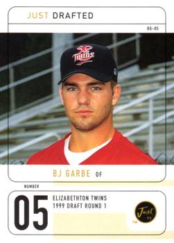 1999 Just - Just Drafted #BG-05 B.J. Garbe  Front