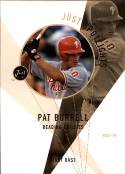 1999 Just - Just Spotlights #JS02-PB Pat Burrell  Front