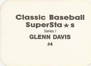 1988 Classic Baseball Superstars (unlicensed) #4 Glenn Davis Back