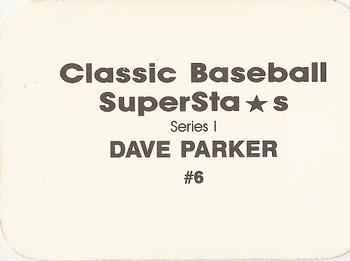 1988 Classic Baseball Superstars (unlicensed) #6 Dave Parker Back