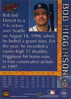 1999 Pacific - Platinum Blue #166 Bobby Higginson  Back