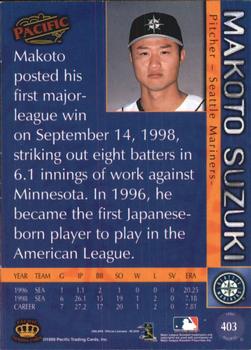 1999 Pacific - Platinum Blue #403 Makoto Suzuki Back