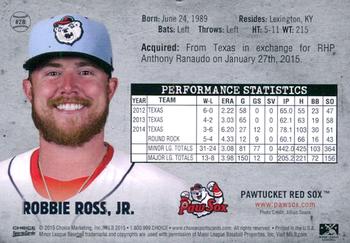 2015 Choice Pawtucket Red Sox #28 Robbie Ross Jr. Back