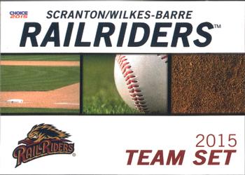 2015 Choice Scranton/Wilkes-Barre RailRiders #27 Checklist Front