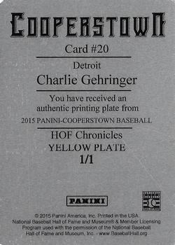 2015 Panini Cooperstown - HOF Chronicles Printing Plates Yellow #20 Charlie Gehringer Back