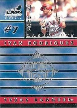 1999 Pacific Aurora - On Deck Laser-Cuts #20 Ivan Rodriguez  Front