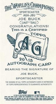 2015 Topps Allen & Ginter - Autographs Non Baseball Red Ink #AGA-JBU Joe Buck Back