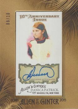 2015 Topps Allen & Ginter - Mini 10th Anniversary Autographs 2008 #AGA08-DP Danica Patrick Front