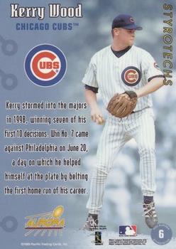 1999 Pacific Aurora - Styrotechs #6 Kerry Wood Back