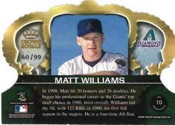 1999 Pacific Crown Royale - Limited Series #10 Matt Williams  Back