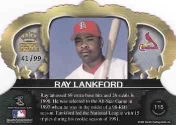 1999 Pacific Crown Royale - Limited Series #115 Ray Lankford  Back