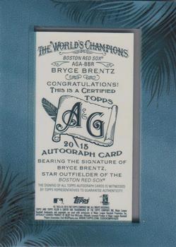 2015 Topps Allen & Ginter - Autographs Baseball #AGA-BBR Bryce Brentz Back