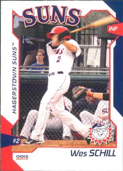 2013 Choice Hagerstown Suns #26 Wes Schill Front