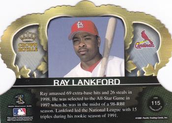 1999 Pacific Crown Royale - Opening Day #115 Ray Lankford  Back
