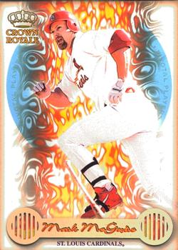 1999 Pacific Crown Royale - Pivotal Players #20 Mark McGwire  Front
