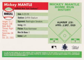 2007 Topps - Mickey Mantle Home Run History #MHR251 Mickey Mantle Back