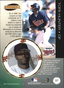 1999 Pacific Invincible - Opening Day #87 Torii Hunter  Back