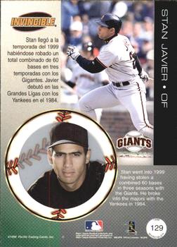 1999 Pacific Invincible - Opening Day #129 Stan Javier  Back