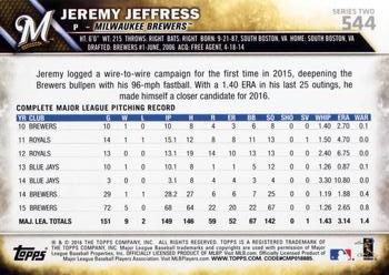 2016 Topps #544 Jeremy Jeffress Back
