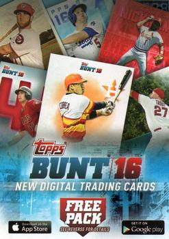 2016 Topps #NNO Topps Bunt 16 Series 2 Front