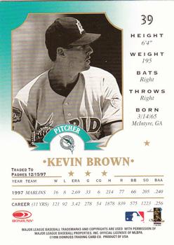 1998 Leaf #39 Kevin Brown Back