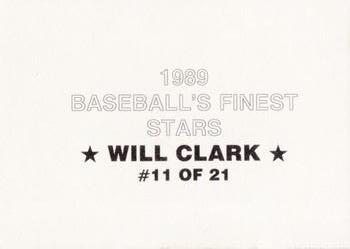 1989 Baseball's Finest Stars (unlicensed) #11 Will Clark Back