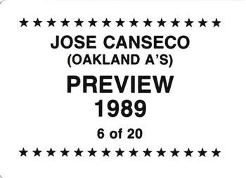 1989 Preview (unlicensed) #6 Jose Canseco Back