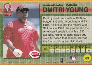 1999 Pacific Omega - Premiere Date #69 Dmitri Young  Back