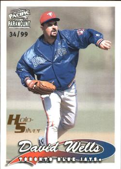 1999 Pacific Paramount - Holo-Silver #250 David Wells  Front