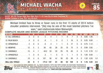 2015 Topps Chrome - Refractor #85 Michael Wacha Back