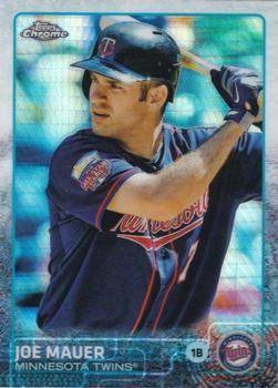 2015 Topps Chrome - Prism Refractor #4 Joe Mauer Front