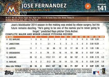 2015 Topps Chrome - Sepia Refractor #141 Jose Fernandez Back