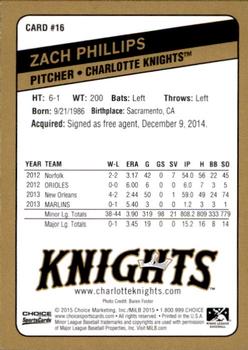 2015 Choice Charlotte Knights #16 Zach Phillips Back