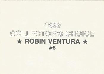 1989 Collector's Choice (unlicensed) #5 Robin Ventura Back